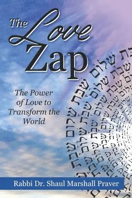 Ralph Benko - The Love Zap: Harnessing the Power of Love to Transform the World, Häftad. Tillgänglighet: Lägg i varukorg