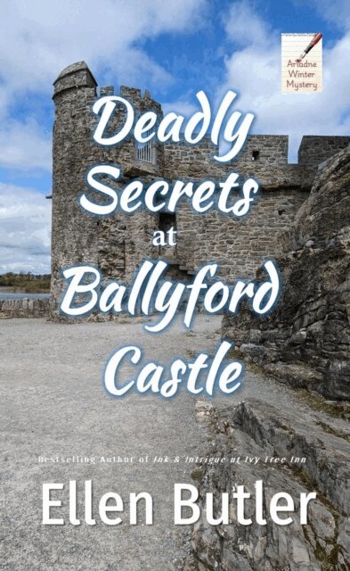 Ellen Butler - Deadly Secrets at Ballyford Castle, E-bok
