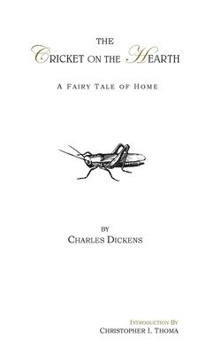 Charles Dickens - Cricket on the Hearth, Inbunden