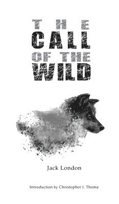 Jack London - Call of the Wild, Inbunden