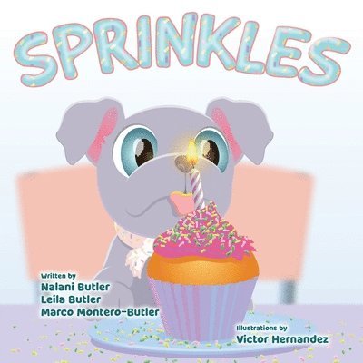 Nalani Butler, Leila Butler, Marco Montero-Butler - Sprinkles, Häftad