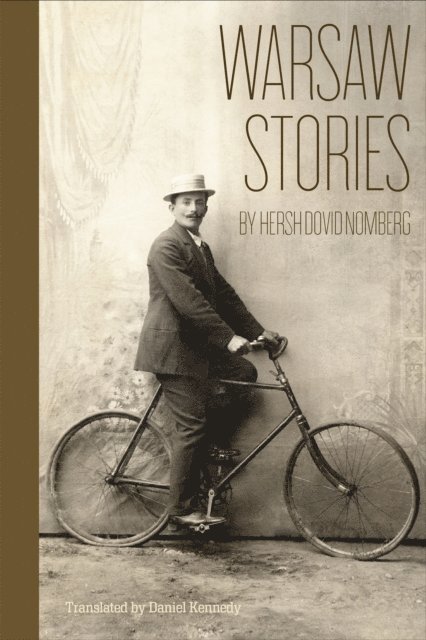 Hersh Dovid Nomberg - Warsaw Stories, E-bok