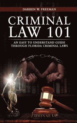 Darren Freeman - Criminal Law 101, Häftad. Tillgänglighet: Lägg i varukorg
