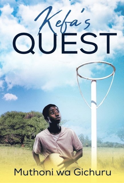 Muthoni wa Gichuru - Kefa's Quest, E-bok