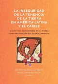 inseguridad de la tenencia de la tierra en América Latina y el Caribe