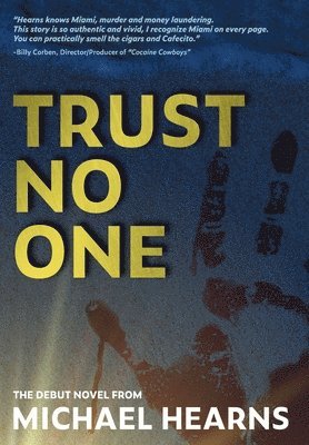 Michael Hearns - Trust No One, Inbunden. Tillgänglighet: Lägg i varukorg