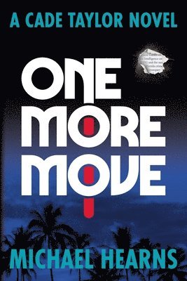Michael Hearns - One More Move, Häftad. Tillgänglighet: Lägg i varukorg