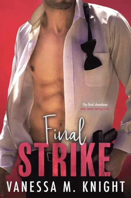 Vanessa M. Knight - Final Strike, E-bok. Tillgänglighet: Lägg i varukorg
