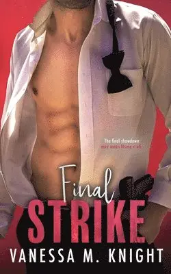 Vanessa M Knight - Final Strike, Häftad. Tillgänglighet: Lägg i varukorg