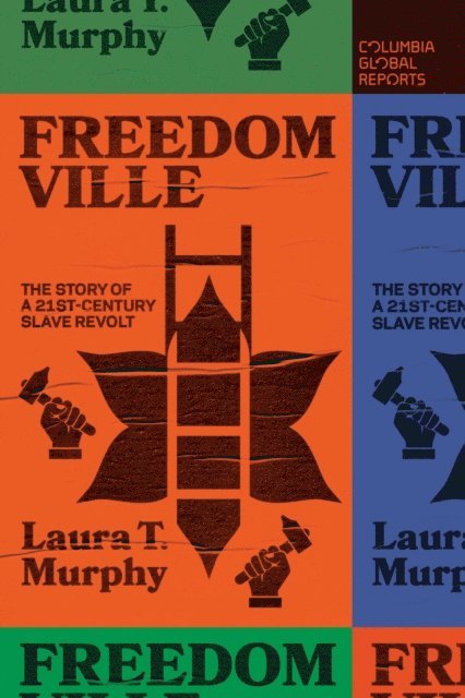 Laura T. Murphy - Freedomville, E-bok