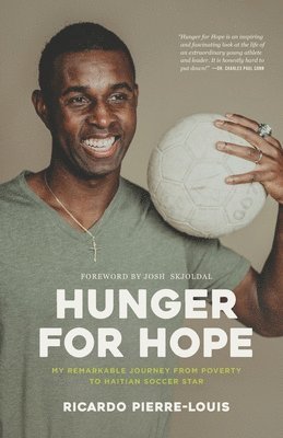 Ricardo Pierre-Louis - Hunger for Hope, Häftad