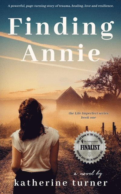 Katherine Turner, Olivia Castetter, Kayli Baker - Finding Annie, E-bok