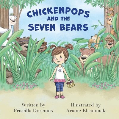 Priscilla Doremus - Chickenpops and the Seven Bears, Häftad
