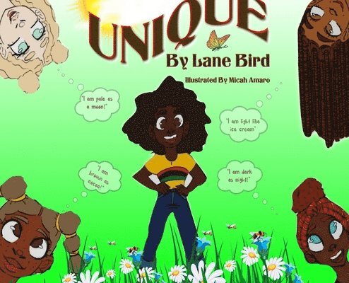 Lane Bird - UNIQUE I Love Me!, Inbunden