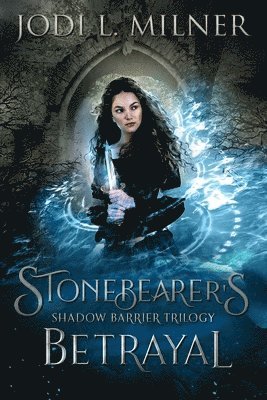 Stonebearer's Betrayal