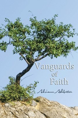 Adrianne Asheburton - Vanguards of Faith, Häftad