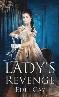 Lady's Revenge
