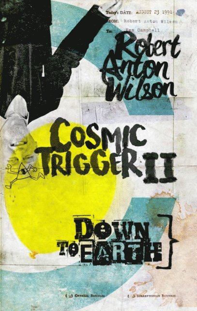 Robert Anton Wilson - Cosmic Trigger II, E-bok
