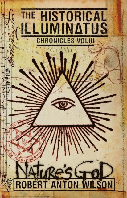 Robert Anton Wilson - Nature's God, E-bok