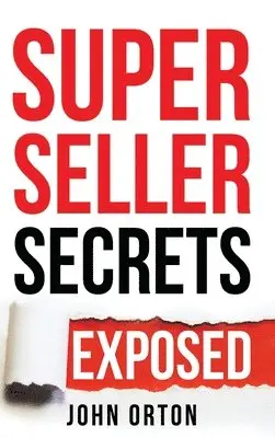 John Orton - Super Seller Secrets, Inbunden. Tillgänglighet: Tillfälligt slut
