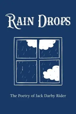 Jack Darby Rider - Rain Drops, Häftad. Tillgänglighet: Lägg i varukorg