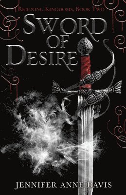 Jennifer Anne Davis - Sword of Desire, Häftad