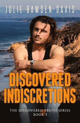 Julie Bawden-Davis - Discovered Indiscretions, Häftad. Tillgänglighet: Lägg i varukorg