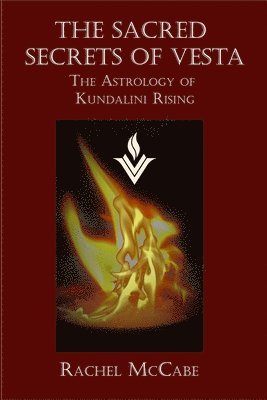 Rachel McCabe - Sacred Secrets of Vesta, Häftad