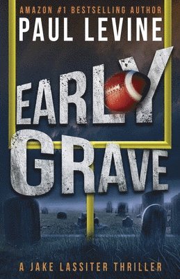 Paul Levine - Early Grave, Häftad