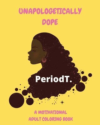 Lynette Edwards - Unapologetically Dope, Häftad. Tillgänglighet: Lägg i varukorg