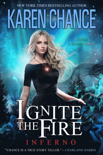 Karen Chance - Ignite the Fire: Inferno, E-bok