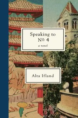 Alta Ifland - Speaking to No. 4, Häftad. Tillgänglighet: Lägg i varukorg