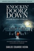 Knockin' Doorz Down (Derrubando Portas)