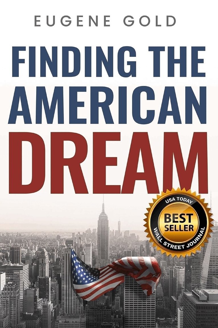 Eugene Gold - Finding The American Dream, Inbunden