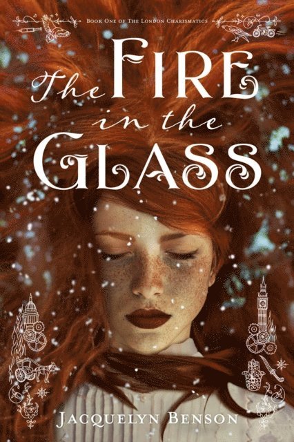 Jacquelyn Benson - Fire in the Glass, E-bok