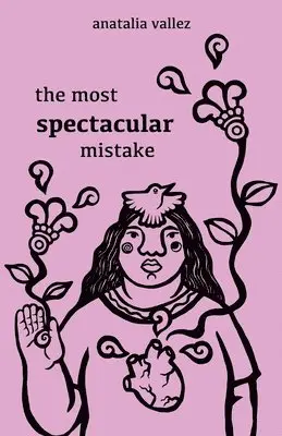 Anatalia Vallez - most spectacular mistake, Häftad. Tillgänglighet: Lägg i varukorg