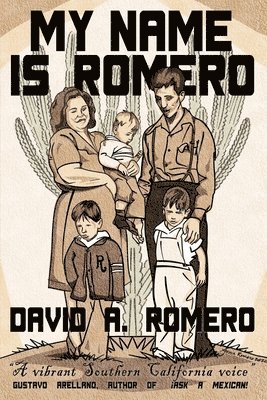 David A Romero - My Name is Romero, Häftad