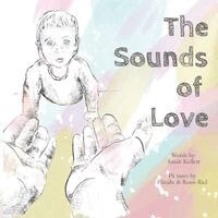 Sarah Kellett - Sounds of Love, Häftad. Tillgänglighet: Lägg i varukorg