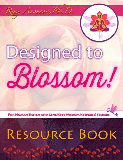 Rosy Aronson - Designed to Blossom: Resource Book, E-bok