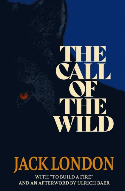 TBD, Ulrich Baer, Jack London - Call of the Wild (Warbler Classics), E-bok