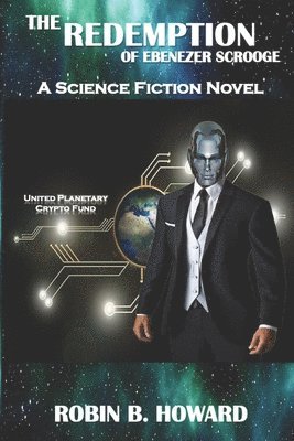 Robin B Howard - Redemption of Ebenezer Scrooge, Häftad
