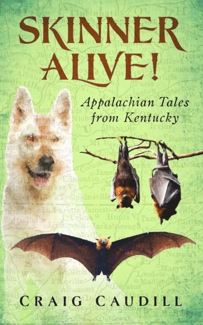 Craig Caudill - Skinner Alive!, E-bok