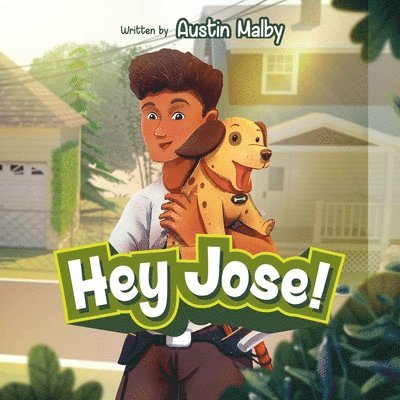 Austin Malby - Hey Jose!, Häftad