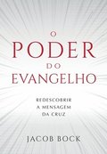 O Poder do Evangelho