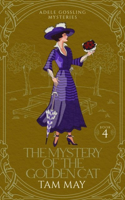 Tam May - Mystery of the Golden Cat: A 1900s Cozy Mystery, E-bok