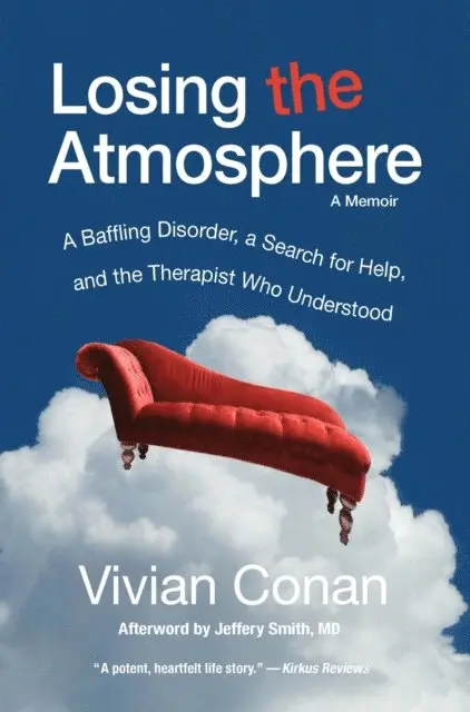 Jeffery Smith MD, Vivian Conan - Losing the Atmosphere, A Memoir, E-bok. Tillgänglighet: Lägg i varukorg