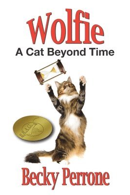 Becky Perrone - Wolfie: A Cat Beyond Time, Häftad