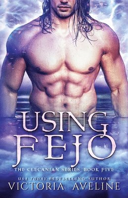 Victoria Aveline - Using Fejo, Häftad
