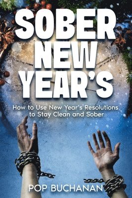 Pop Buchanan - Sober New Year's, Häftad. Tillgänglighet: Lägg i varukorg