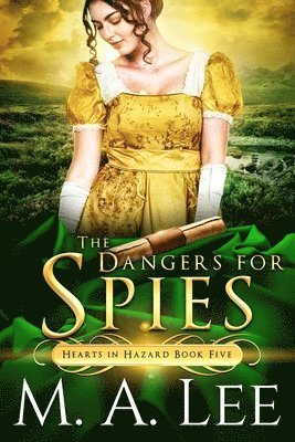 M. a. Lee - The Dangers for Spies, Häftad